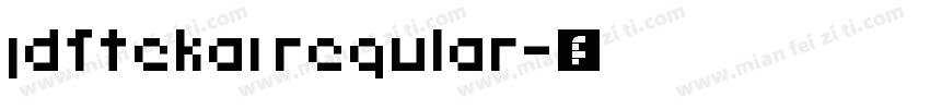 jdftekai regular字体转换